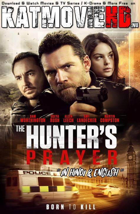 The Hunter’s Prayer 2017 BluRay 1080p 720p 480p Dual Audio [Hindi Dub – English] Full Movie