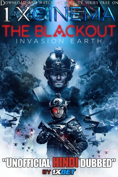The Blackout (2019) BluRay 720p Dual Audio [Hindi (Unofficial Dubbed) + English (ORG)] [1XBET]