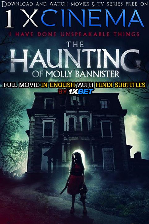 The Haunting of Molly Bannister (2019) Full Movie [In English] With Hindi Subtitles | Web-DL 720p HD | 1XBET
