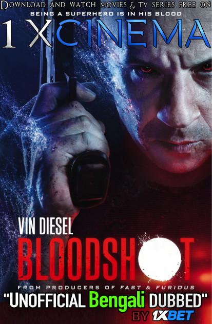 Bloodshot (2020) Bengali Dubbed (Unofficial VO) Blu-Ray 720p [1XBET]