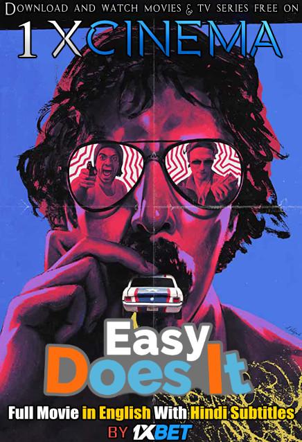 Easy Does It (2019) Full Movie [In English] With Hindi Subtitles | Web-DL 720p HD [1XBET]