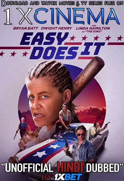 Easy Does It (2019) Dual Audio [Hindi Dubbed (Unofficial VO) + English (ORG)] WebRip 720p [1XBET]
