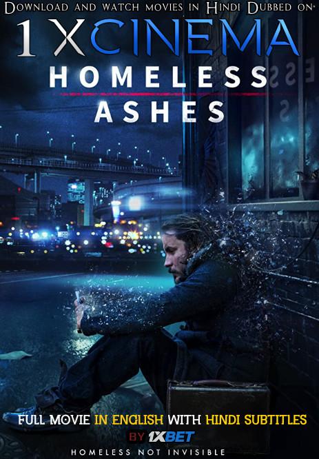 Homeless Ashes (2019) Full Movie [In English] With Hindi Subtitles | Web-DL 720p HD | 1XBET