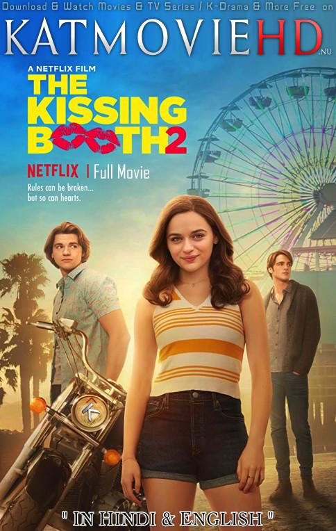 The Kissing Booth 2 (2020) Dual Audio [Hindi DD 5.1 + English] Web-DL 1080p 720p 480p [Netflix Movie]