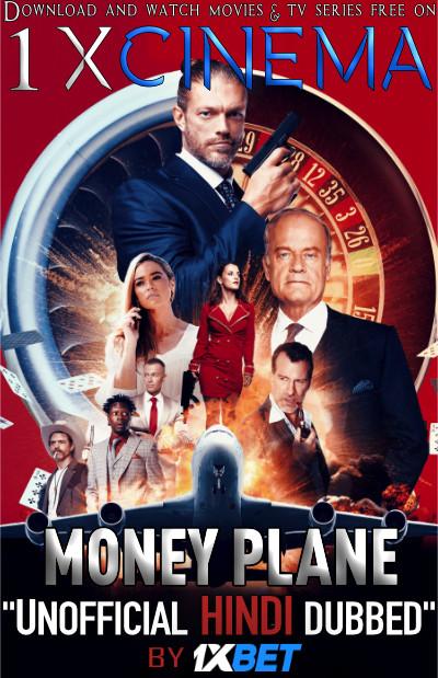 Money Plane (2020) Dual Audio [Hindi Dubbed (Unofficial VO) + English (ORG)] Web-DL 720p [1XBET]