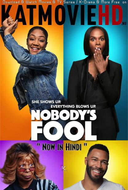Nobody’s Fool (2018) Dual Audio [Hindi (ORG 5.1 DD) – English] BluRay 1080p 720p 480p [Full Movie]