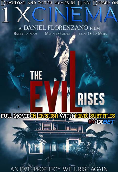 The Evil Rises (2018) Full Movie [In English] With Hindi Subtitles | HD 720P | 1XBET