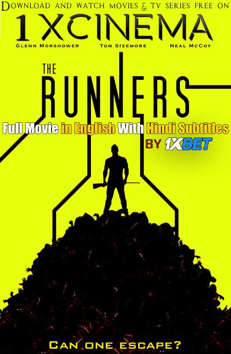 The Runners (2020) Full Movie [In English] With Hindi Subtitles | Web-DL 720p HD  | 1XBET