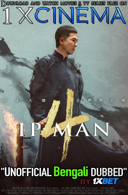 Ip Man 4: The Finale (2019) Bengali (Dubbed Unofficial VO) BRRip 720p [Full Movie]