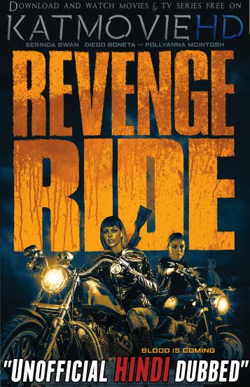 Revenge Ride (2020) [Hindi (Unofficial Dubbed) + English (ORG)] Dual Audio | WEBRip 720p [HD]