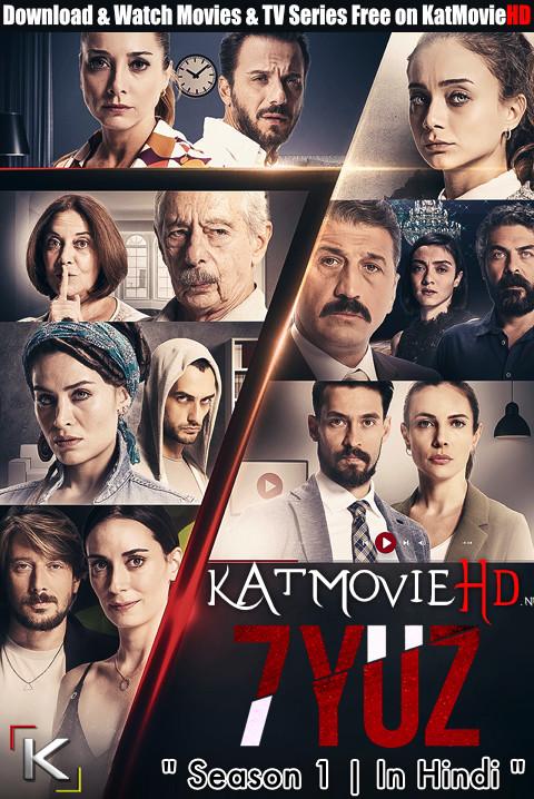 7 Ka Rahsya (7YUZ): Season 1 (Hindi Dubbed) 720p Web-DL | [Seven Faces S01 All Episodes] Turkish TV Series