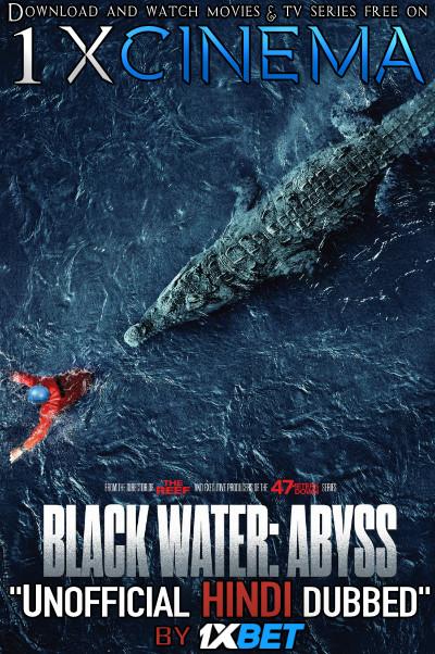 Black Water: Abyss (2020) Dual Audio [Hindi Dubbed (Unofficial VO) + English (ORG)] WebRip 720p [1XBET]