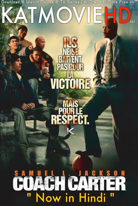 Coach Carter (2005) BluRay 1080p 720p & 480p [Hindi DD5.1 & English] Dual Audio [Full Movie]
