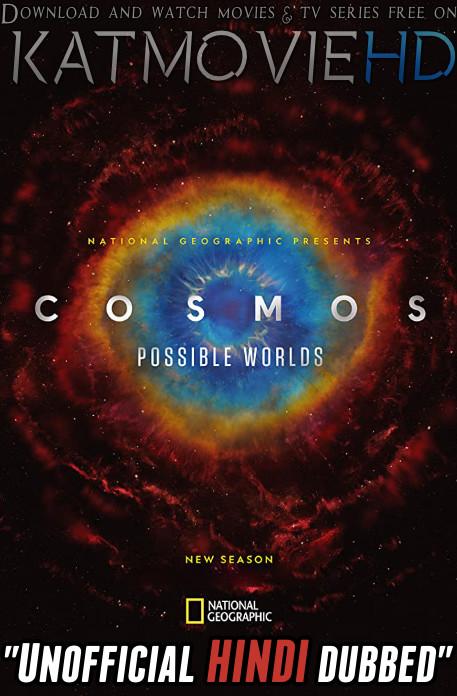 Cosmos: Possible Worlds S01 (2020) Hindi (Unofficial Dubbed) [All Episodes] Web-DL 720p [HD]