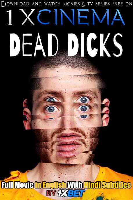 Dead Dicks (2019) Full Movie [In English] With Hindi Subtitles | Web-DL 720p [1XBET]