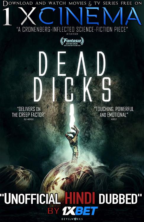 Dead Dicks (2019) Dual Audio [Hindi Dubbed (Unofficial VO) + English (ORG)] WebRip 720p [1XBET]