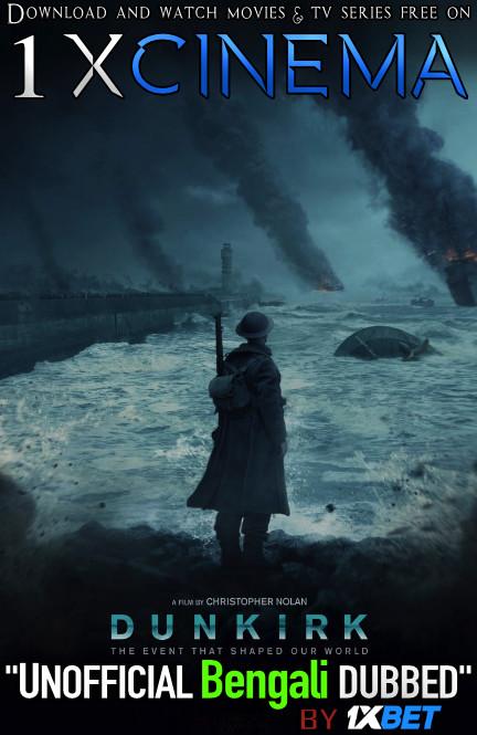 Dunkirk (2017) Bengali Dubbed (Unofficial VO) BDRip 720p [Full Movie]