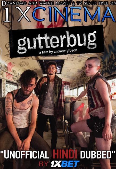 Gutterbug (2019) Dual Audio [Hindi Dubbed (Unofficial VO) + English (ORG)] WebRip 720p [1XBET]