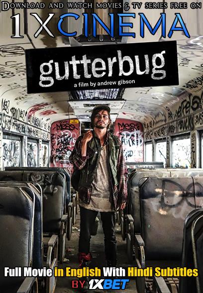 Gutterbug (2019) Full Movie [In English] With Hindi Subtitles | Web-DL 720p HD