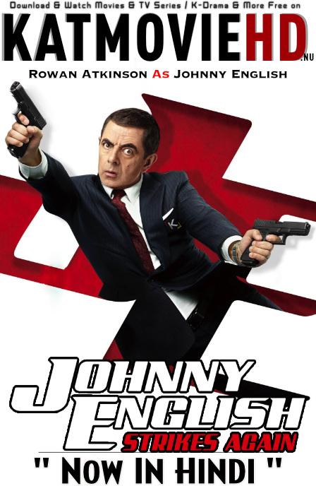 Johnny English 3: Strikes Again (2018) Dual Audio [Hindi (ORD 5.1 DD) – English] BluRay 1080p 720p 480p [HD]