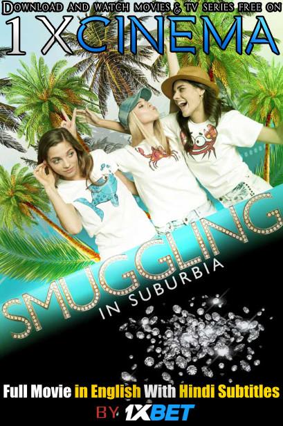 Smuggling in Suburbia (2019) Full Movie [In English] With Hindi Subtitles | Web-DL 720p HD