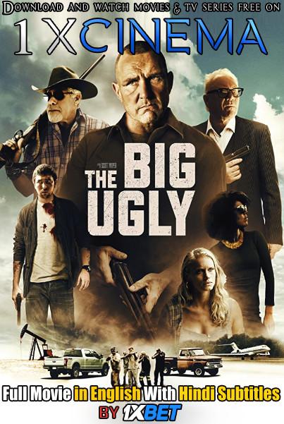 The Big Ugly (2020) Full Movie [In English] With Hindi Subtitles | Web-DL 720p HD  | 1XBET