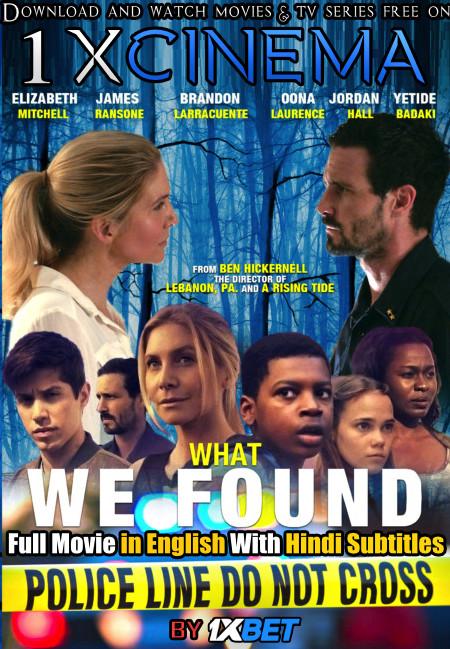 What We Found (2020) Full Movie [In English] With Hindi Subtitles | Web-DL 720p HD