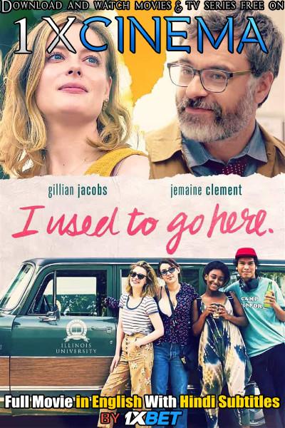 I Used to Go Here (2020) Full Movie [In English] With Hindi Subtitles | Web-DL 720p HD
