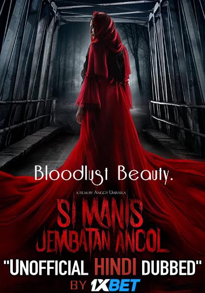 Bloodlust Beauty (2019) Hindi Dubbed (Unofficial VO) + Indonesian (ORG) [Dual Audio ] WebRip 720p [1XBET]