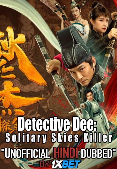 Detective Dee: Solitary Skies Killer (2020) WebRip 720p Dual Audio [Hindi (Unofficial Dubbed) + Chinese] [1XBET]