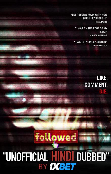 Followed (2018) Hindi Dubbed (Unofficial VO) + English (ORG) [Dual Audio] WebRip 720p [1XBET]