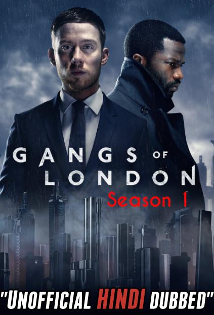 Gangs of London (Season 1) Hindi (Unofficial Dubbed) [TV Series] Web-DL 720p x264 | Complete