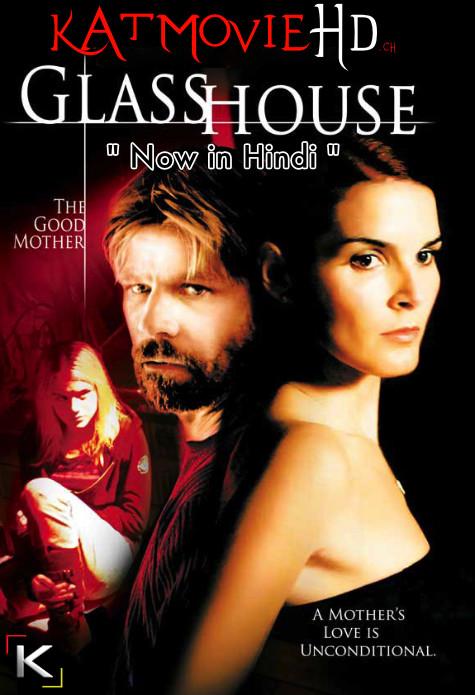 Glass House 2: The Good Mother (2006) Dual Audio [Hindi Dubbed (ORG) + English] Web-DL 720p & 480p [HD]
