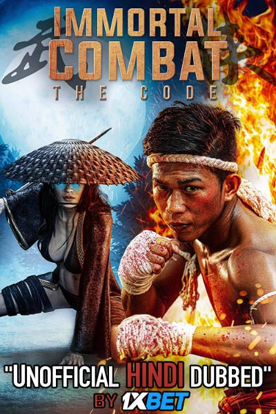 Immortal Combat: The Code (2019) [Hindi (Unofficial Dubbed) + English (ORG)] WebRip 720p [1XBET]