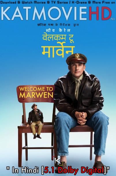 Welcome to Marwen (2018) Dual Audio [Hindi Dubbed (5.1 DD) & English] BluRay 1080p 720p & 480p [HD]