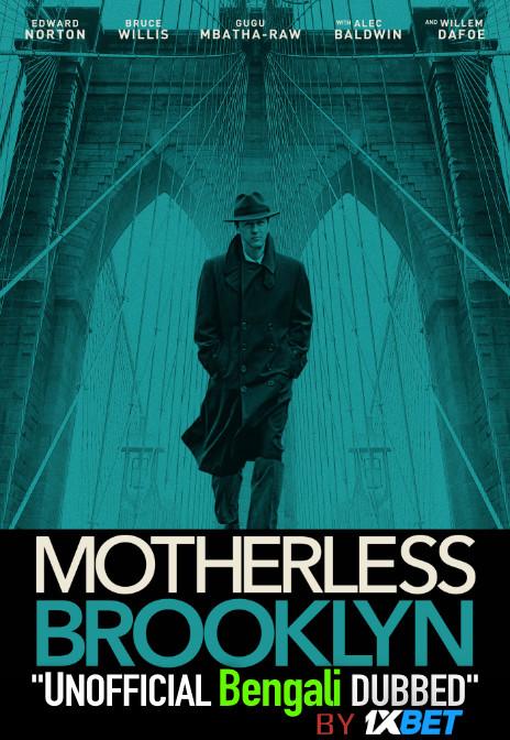 Motherless Brooklyn (2019) Bengali Dubbed (Unofficial VO) Blu-Ray 720p [Full Movie] 1XBET