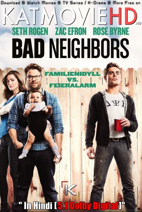 Neighbors (2014) Dual Audio [Hindi Dubbed DD 5.1 + English] Blu-Ray 1080p 720p 480p [HD]