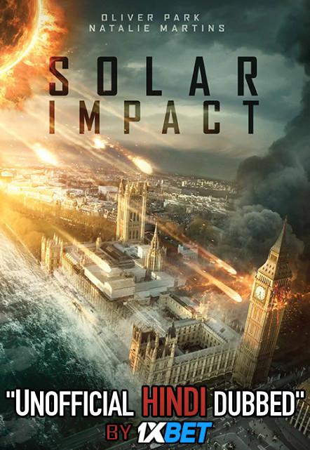 Solar Impact (2019) Hindi (Unofficial Dubbed) + English (ORG) [Dual Audio] WebRip 720p [1XBET]