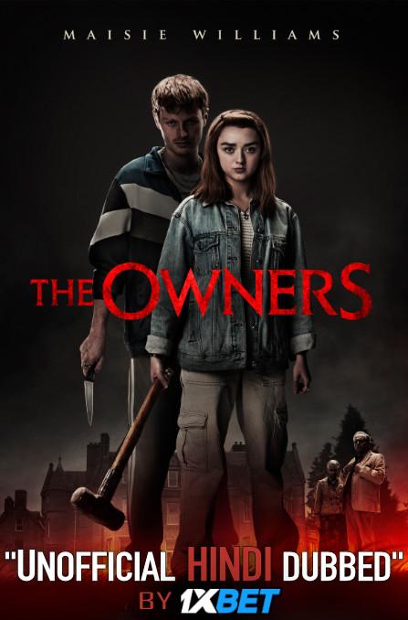The Owners (2020) WebRip 720p Dual Audio [Hindi Dubbed (Unofficial VO) + English (ORG)] [Full Movie]