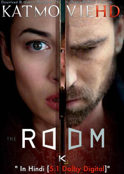 The Room (2019) Dual Audio [Hindi (ORG) DD 5.1 + English] Blu-Ray 1080p 720p 480p [HD]