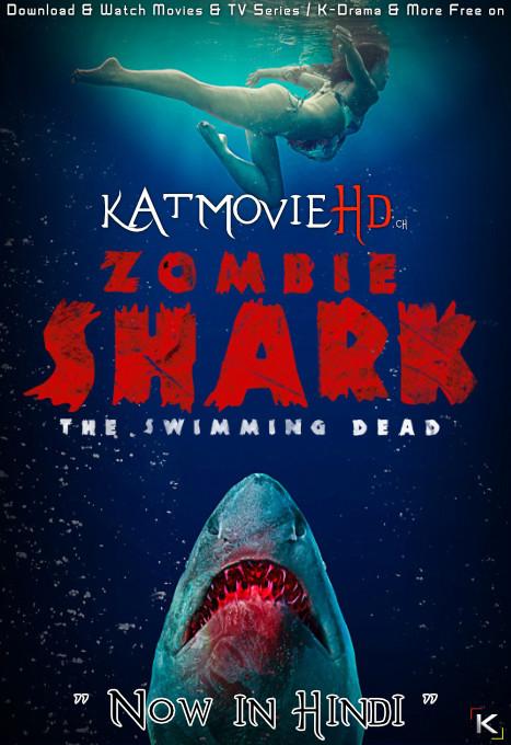 Zombie Shark (2015) UNRATED BluRay 720p & 480p | Dual Audio [Hindi Dubbed – English ] x264 Eng Subs
