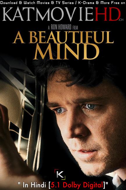A Beautiful Mind (2001) Dual Audio [Hindi (ORG) DD 5.1 + English] Blu-Ray 1080p 720p 480p [Full Movie]