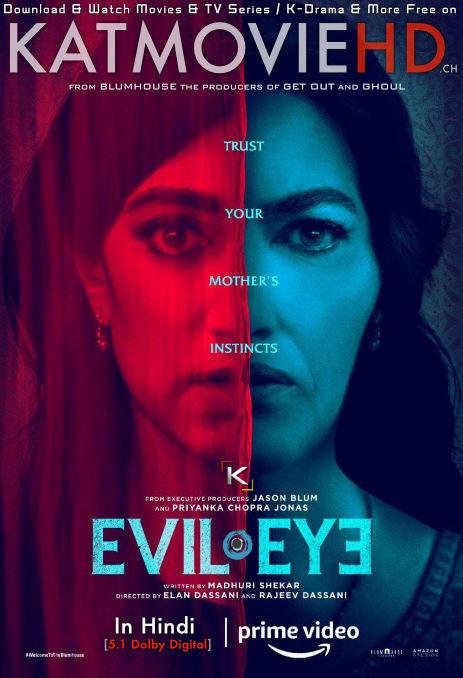 Evil Eye (2020) Dual Audio [Hindi DD 5.1 + English] Web-DL 1080p 720p 480p [Full Movie]