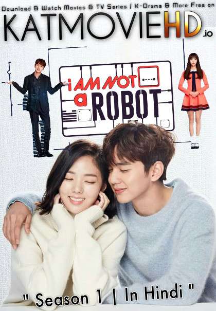 I Am Not a Robot (Season 1) Hindi Dubbed (ORG) [All Episodes 1-16] WebRip 1080p 720p 480p HD (2017 Korean Drama) [TV Series]