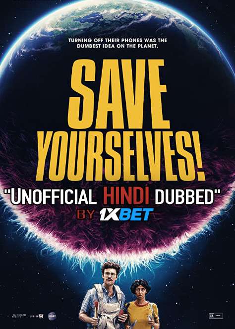 Save Yourselves! (2020) Hindi (Unofficial Dubbed) + English (ORG) [Dual Audio] BDRip 720p [1XBET]