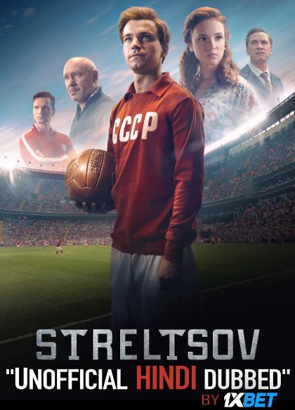 Streltsov (2020) Hindi (Unofficial Dubbed) + English (ORG) [Dual Audio] WebRip 720p [1XBET]