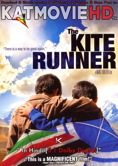 The Kite Runner (2007) Dual Audio [Hindi Dub DD 5.1 + Dari] BluRay 1080p 720p 480p [Full Movie]