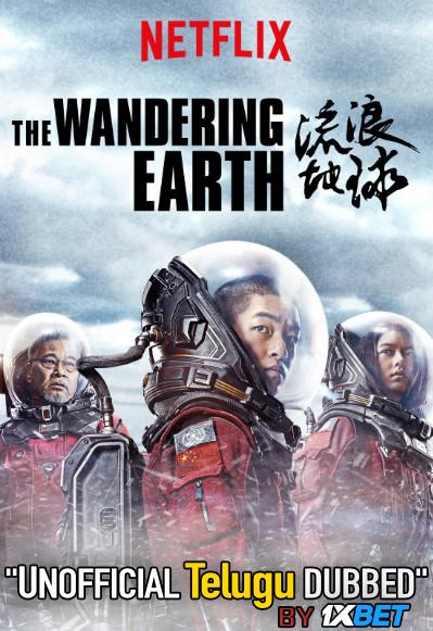 The Wandering Earth (2019) Telugu (Unofficial Dubbed) & English [Dual Audio] BDRip 720p [1XBET]