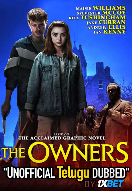 The Owners (2020) Telugu (Unofficial Dubbed) & English [Dual Audio] WEB-DL 720p [1XBET]