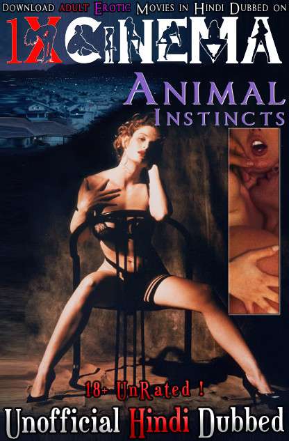 [18+] Animal Instincts (1992) Hindi (Unofficial Dubbed) + Russian [Dual Audio] DVDRip 720p [1XBET]